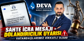 “Sahte İcra Mesajlarına İtibar Etmeyin”