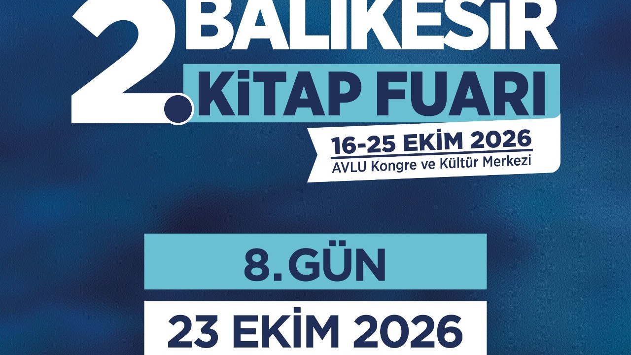 2. Balıkesir Kitap Fuarı’nda Yarın Söyleşiler Var
