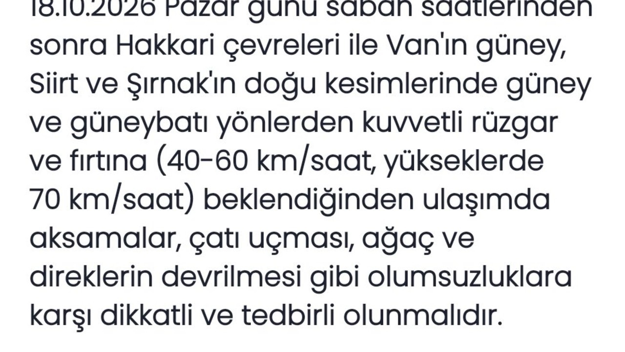 Güneydoğu Kesimleri İçin Kuvvetli Rüzgar ve Fırtına Uyarısı